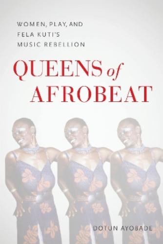Queens of Afrobeat