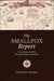 The Smallpox Report