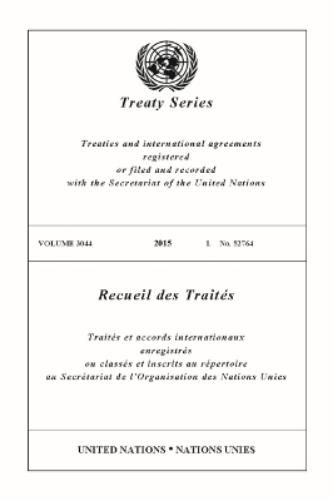 Treaty Series 3044 (English/French Edition)