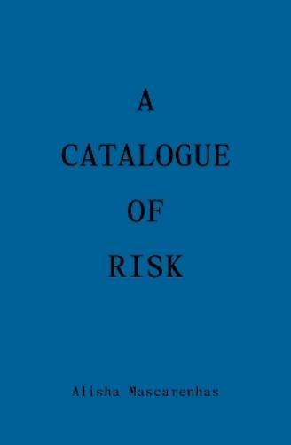A Catalogue of Risk