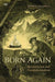 Born Again: Romanticism and Fundamentalism (German and European Studies