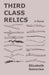 Third Class Relics