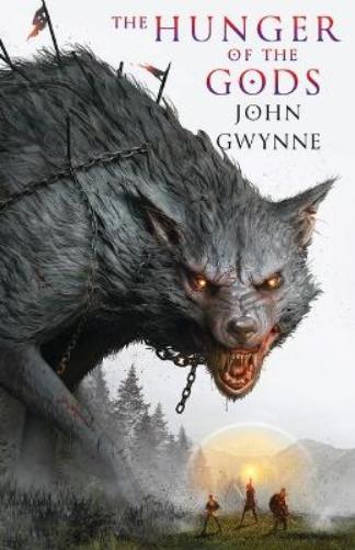 The Hunger of the Gods (Standard Hardcover Edition)