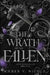 The Wrath of the Fallen