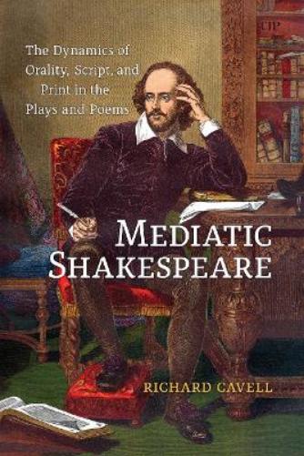 Mediatic Shakespeare