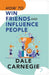 How To Win Friends And Influence People