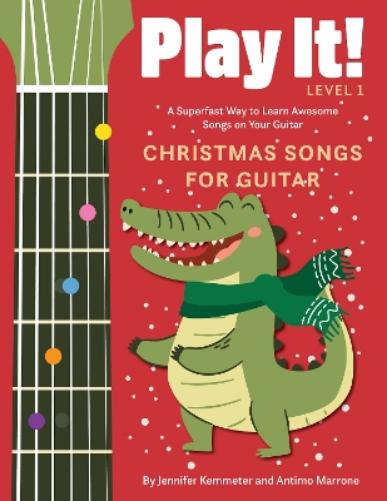 Play It! Christmas Songs for Guitar