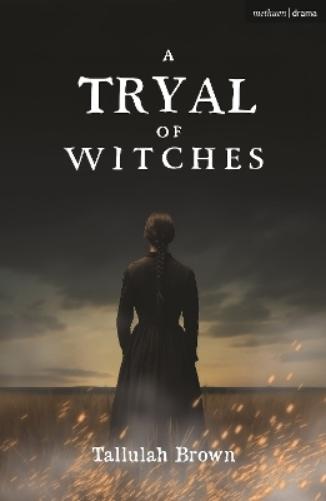 A Tryal of Witches