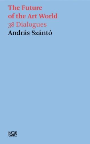 András Szántó: The Future of the Art World