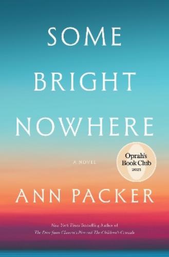 Some Bright Nowhere