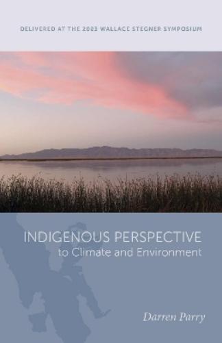 Indigenous Perspective to Climate and Environment