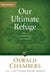 Our Ultimate Refuge