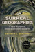 Surreal Geographies