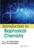 Introduction to Biophysical Chemistry