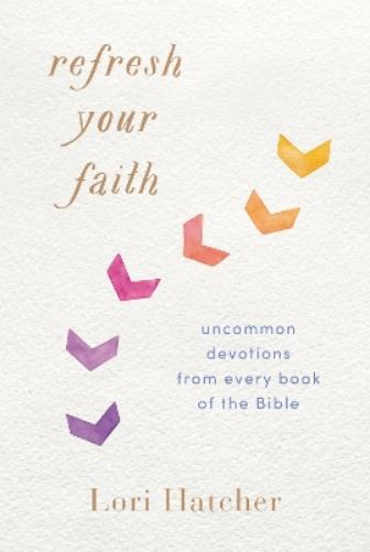 Refresh Your Faith