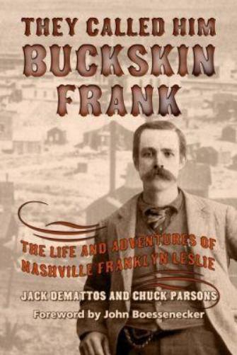 They Called Him Buckskin Frank