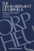 The Dismemberment of Orpheus