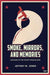 Smoke, Mirrors, and Memories