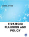 Strategic Planning and Policy