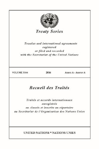 Treaty Series 3164 (English/French Edition)