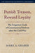Punish Treason, Reward Loyalty: The Forgotten Goals of Constitutional Reform After the Civil War (Volume 1: The Forgotten Fourteenth Amendment) (Constitutional Thinking