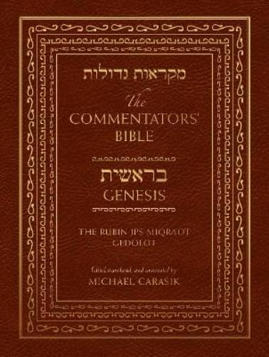 The Commentators' Bible: Genesis