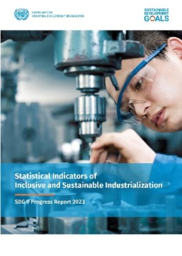 Statistical indicators of inclusive and sustainable industrialization 2023