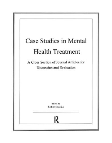 Case Studies in Mental Health Treatment