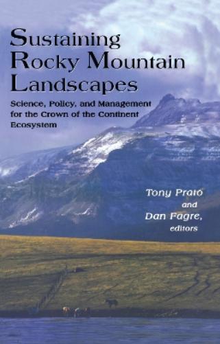 Sustaining Rocky Mountain Landscapes