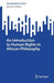 An Introduction to Human Rights in African Philosophy