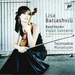 Violin Concerto/miniatures (Batiashvili)
