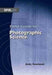 Field Guide to Photographic Science