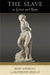 The  Slave in Greece and Rome
