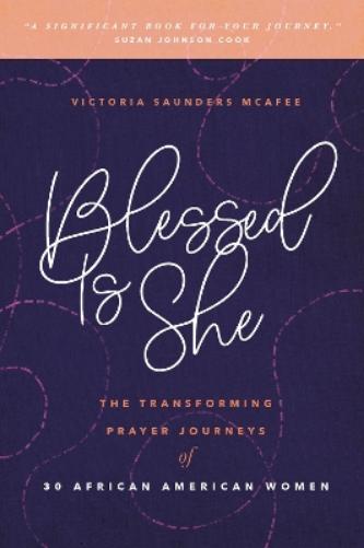 Blessed Is She