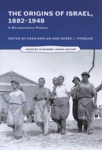 The  Origins of Israel, 1882-1948