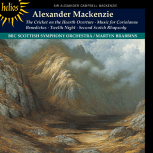 Alexander Mackenzie: The Cricket On the Hearth Overture/...