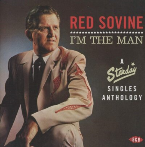 I'm the Man: A Starday Singles Anthology