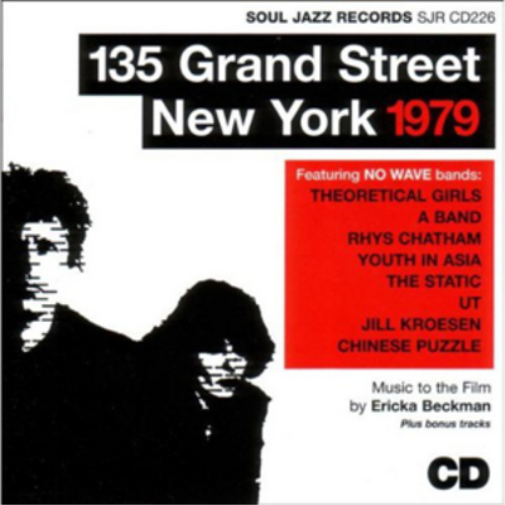 Soul Jazz Records Presents 135 Grand Street New York 1979