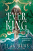 The Ever King