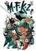 MFKZ Vol. 2: Bizarre Black Holes HC (CVR A)