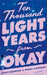 Ten Thousand Light Years from Okay