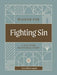 Wisdom for Fighting Sin