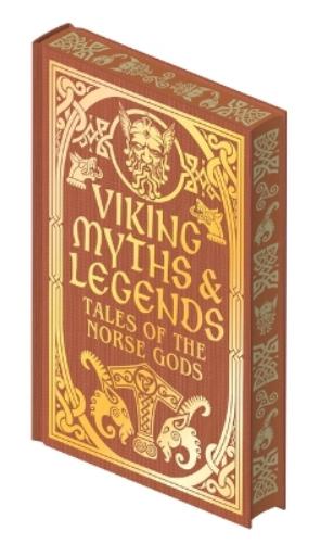 Viking Myths & Legends: Tales of the Norse Gods (Collectible Myths and Legends