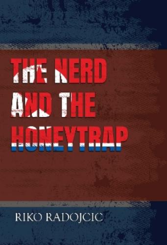 The Nerd and the Honeytrap