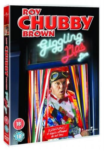 Roy Chubby Brown: Giggling Lips