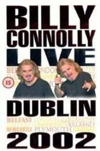Billy Connolly: Live In Dublin