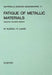 Fatigue of Metallic Materials