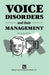 Voice Disorders and their Management