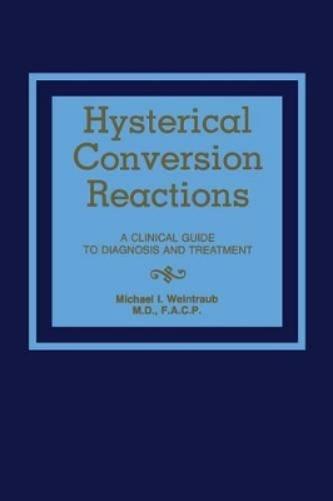 Hysterical Conversion Reactions