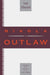 Nikola the Outlaw